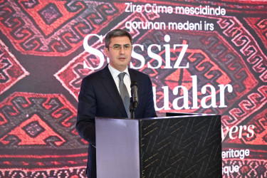 Milli Xalça Muzeyində “Səssiz dualar - Zirə Cümə məscidində qorunan mədəni irs” sərgisi açılıb